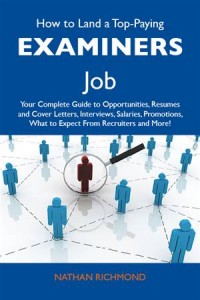 Baixar How to land a top-paying examiners job: your pdf, epub, eBook