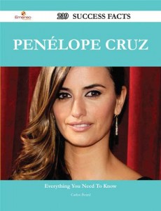 Baixar Penelope cruz 239 success facts – everything you pdf, epub, eBook