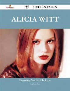 Baixar Alicia witt 79 success facts – everything you pdf, epub, eBook