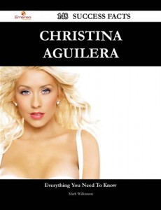 Baixar Christina aguilera 148 success facts – pdf, epub, eBook
