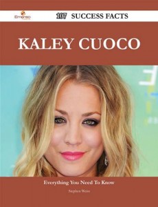 Baixar Kaley cuoco 107 success facts – everything you pdf, epub, eBook