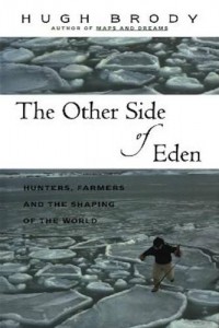 Baixar Other side of eden: hunters, farmers and the pdf, epub, eBook