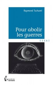 Baixar Pour abolir les guerres pdf, epub, eBook