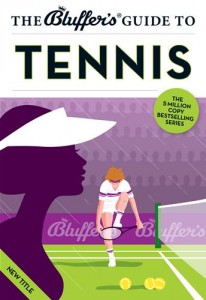 Baixar Bluffer’s guide to tennis, the pdf, epub, eBook