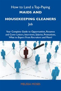 Baixar How to land a top-paying maids and housekeeping pdf, epub, eBook