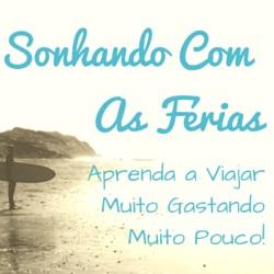 Baixar Sonhando com as Férias – Acumule Milhas Aéreas sem gastar nada ou Quase nada. pdf, epub, eBook