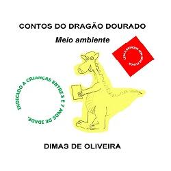 Baixar CONTOS DO DRAGÃO DOURADO Meio ambiente pdf, epub, eBook