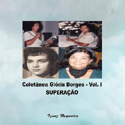 Baixar SUPERAÇÃO – COLETÂNEA GLÓRIA BORGES VOL. I pdf, epub, eBook