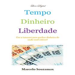 Baixar Tempo. Dinheiro. Liberdade. pdf, epub, eBook