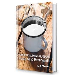 Baixar Simpatias & Mandinguinhas – Coisas de vó Ermengarda pdf, epub, eBook