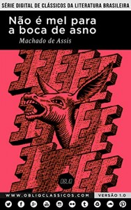 Baixar Não é mel para a boca de asno pdf, epub, eBook