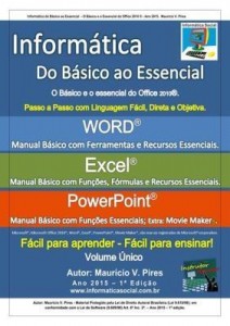 Baixar Informática Do Básico Ao Essencial   Volume Único   Word 2010, Excel 2010 E Power Point 2010 pdf, epub, eBook