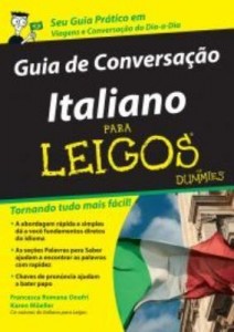 Baixar Guia de Conversação – Italiano para Leigos pdf, epub, eBook