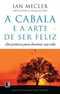 Baixar A Cabala e a arte de ser feliz pdf, epub, eBook