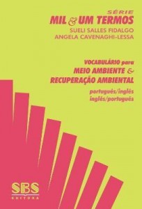 Baixar VOCABULÁRIO PARA MEIO AMBIENTE & RECUPERAÇÃO AMBIENTAL – PORTUGUÊS / INGLÊS INGLÊS / PORTUGUÊS pdf, epub, eBook