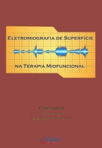 Baixar Eletromiografia de Superfície na Terapia Miofuncional pdf, epub, eBook