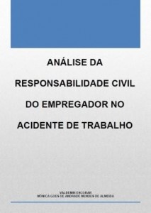 Baixar Análise da responsabilidade civil do empregador no acidente de trabalho pdf, epub, eBook