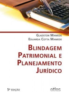 Baixar Blindagem Patrimonial e Planejamento Jurídico pdf, epub, eBook