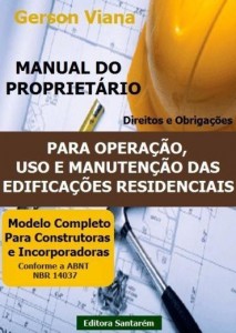 Baixar MANUAL DO PROPRIETÁRIO – Para Operação, Uso e Manutenção das Edificações Residenciais. pdf, epub, eBook