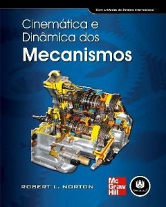 Baixar Cinemática e Dinâmica dos Mecanismos pdf, epub, eBook