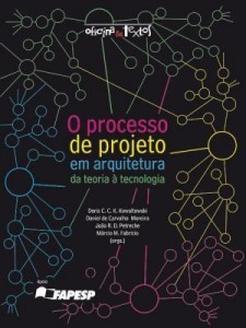 Baixar O processo de projeto em arquitetura: da teoria à tecnologia pdf, epub, eBook