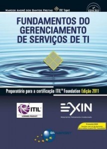 Baixar Fundamentos do Gerenciamento de Serviços de TI: Preparatório para a certificação ITIL® Foundation pdf, epub, eBook