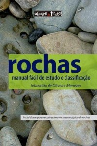 Baixar Rochas: manual fácil de estudo e classificação pdf, epub, eBook