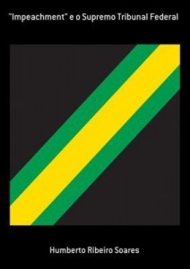 Baixar Impeachment E O Supremo Tribunal Federal pdf, epub, eBook