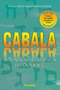 Baixar Cabala – A Tradição Esotérica do Ocidente pdf, epub, eBook