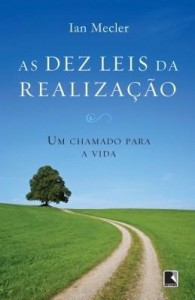 Baixar As dez leis da realização pdf, epub, eBook