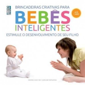 Baixar Bebês Inteligentes – Até 1 ano pdf, epub, eBook