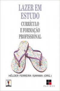 Baixar Lazer em estudo: Currículo e formação profissional pdf, epub, eBook