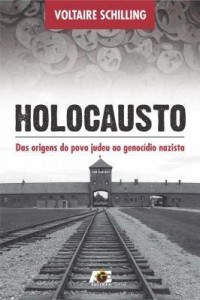 Baixar Holocausto: das origens do povo judeu ao genocídio nazista pdf, epub, eBook