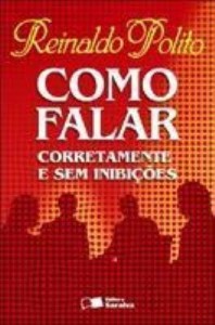 Baixar COMO FALAR CORRETAMENTE E SEM INIBIÇÕES (REFORMULADO) – 111ª edição pdf, epub, eBook
