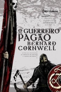 Baixar O guerreiro pagão – Crônicas saxônicas – vol. 7 pdf, epub, eBook