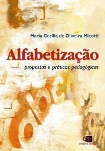 Baixar Alfabetização: propostas e práticas pedagogicas pdf, epub, eBook