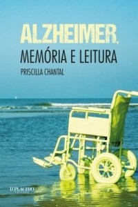 Baixar Alzheimer, memória e leitura pdf, epub, eBook