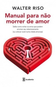 Baixar Manual para não morrer de amor pdf, epub, eBook