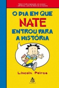 Baixar O dia em que Nate entrou para a história pdf, epub, eBook