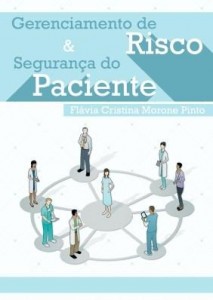 Baixar Gerenciamento de Risco e Segurança do Paciente pdf, epub, eBook