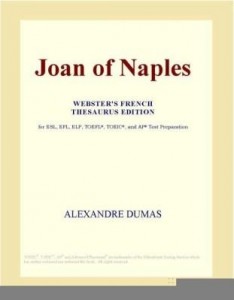 Baixar Joan of Naples (Webster's French Thesaurus Edition) pdf, epub, eBook