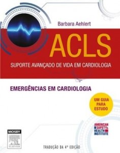 Baixar Acls suporte avançado de vida em cardiologia, 4ª edição pdf, epub, eBook