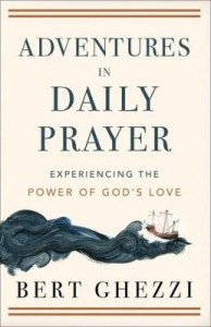 Baixar Adventures in Daily Prayer: Experiencing the Power of God's Love pdf, epub, eBook