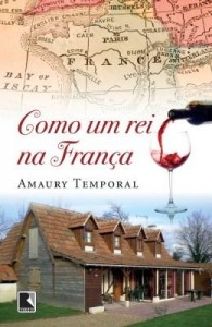 Baixar Como um rei na França pdf, epub, eBook