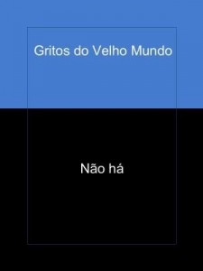 Baixar Gritos do Velho Mundo pdf, epub, eBook