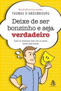 Baixar Deixe de ser bonzinho e seja verdadeiro pdf, epub, eBook