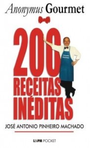 Baixar 200 Receitas Inéditas do Anonymus Gourmet pdf, epub, eBook