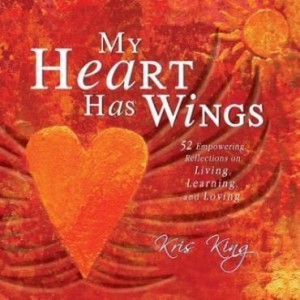 Baixar My Heart Has Wings: 52 Empowering Reflictions on Living, Learning, and Loving pdf, epub, eBook
