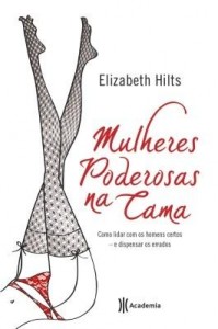 Baixar Mulheres poderosas na cama pdf, epub, eBook