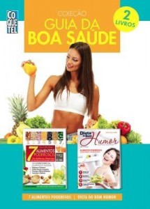 Baixar Coleção Guia da Boa Saúde – 7 Alimentos Poderosos | Dieta do Bom Humor pdf, epub, eBook